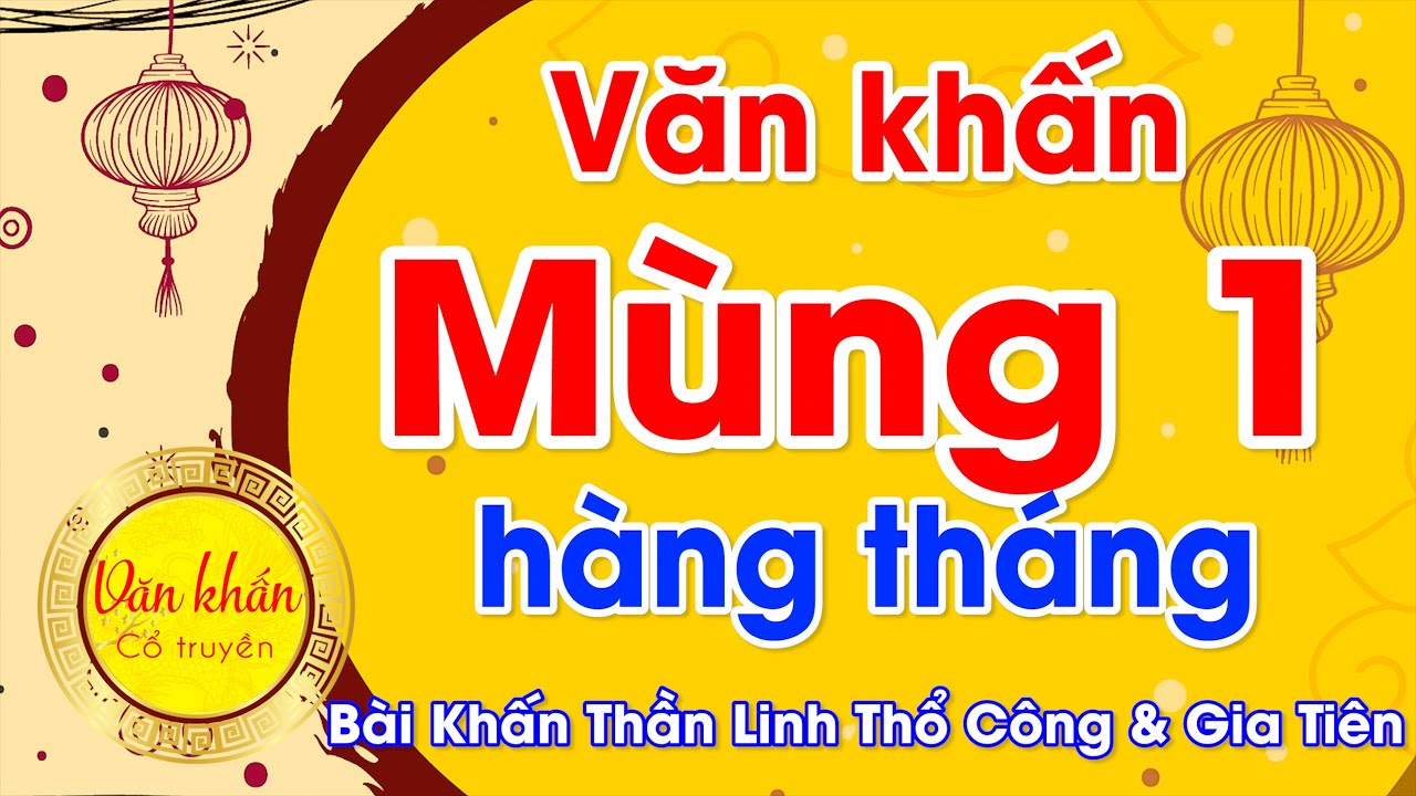 van-khan-mong-1-hang-thang