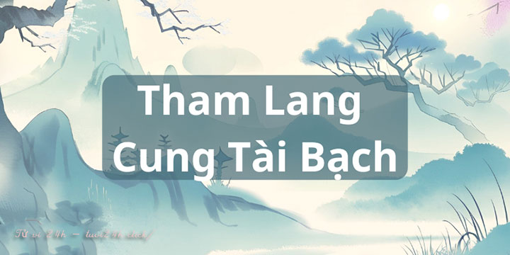 sao tham lang cung tài bạch
