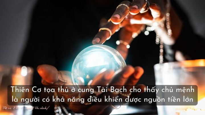 Cung tài bạch thiên cơ